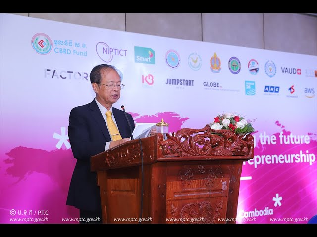 ឯកឧត្តមរដ្ឋមន្ត្រី ត្រាំ អុីវតឹក បានអញ្ជើញជាអធិបតីដ៏ខ្ពង់ខ្ពស់ក្នុងពិធីបើកកិច្ចប្រជុំ Seedstars Summit Asia 2019 ជាលើកដំបូងនៅកម្ពុជា ក្រោមប្រធានបទ “Shaping the Future of Entrepreneurship”